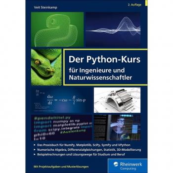 Der Python-Kurs für Ingenieure und Naturwissenschaftler