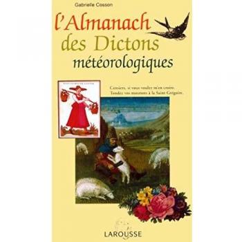 L'almanach des dictons météorologiques (Anthologies Ill)