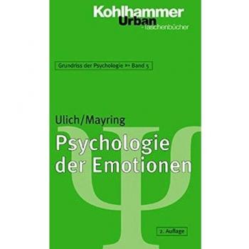Grundriss der Psychologie: Psychologie der Emotionen