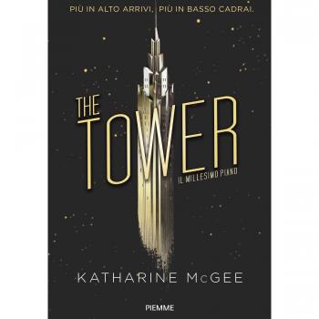 Il millesimo piano. The tower