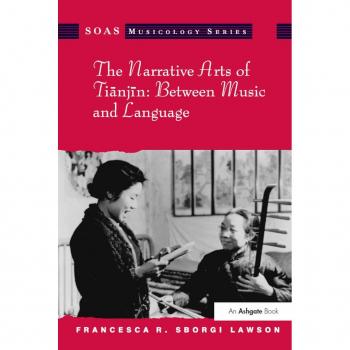 The Narrative Arts of Tianjin: Between Music and Language