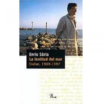 La lentitud del mar.