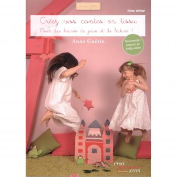 Créez vos contes en tissu : Pour des heures de jeux et de lecture !