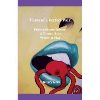 Three of a Perfect Pair: Principals and Interest, A Dismal Tide, Words at Play