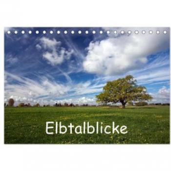 Elbtalblicke (Tischkalender 2024 DIN A5 quer) CALVENDO Monatskalender