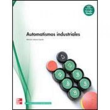 AUTOMATISMOS INDUSTRIALES. CFGM. GM