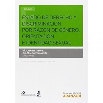 Estado de derecho y discriminación por razón de género, orientación e