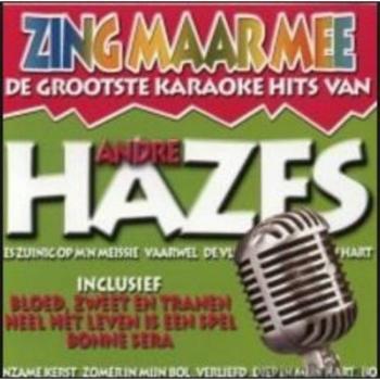 De ultieme karaoke hitlist: Andre Hazes – Zing maar mee
