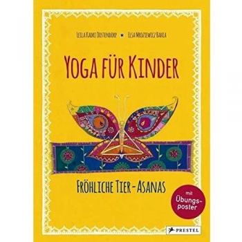 Yoga für Kinder: Fröhliche Tier-Asanas