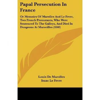 Papal Persecution In France