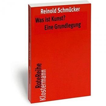 Was ist Kunst? Eine Grundlegung