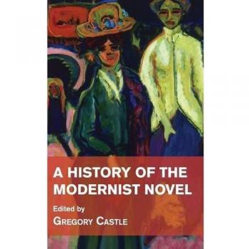 A History of the Modernist Novel