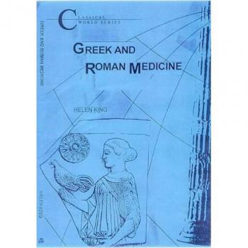 Greek and Roman Medicine