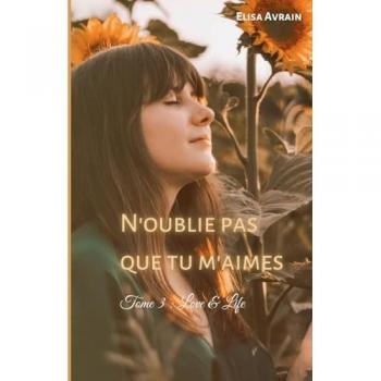N'oublie pas que tu m'aimes