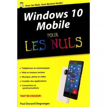 Windows 10 mobile pour les nuls