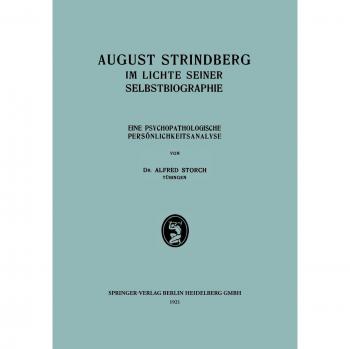 August Strindberg im Lichte Seiner Selbstbiographie
