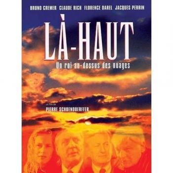 Là-haut, un roi au-dessus des nuages