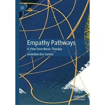 Empathy Pathways: A View from Music Therapy