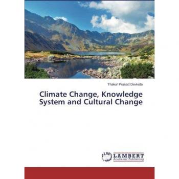 Climate Change, Knowledge System and Cultural Change