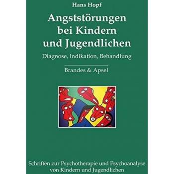 Angststörungen bei Kindern und Jugendlichen