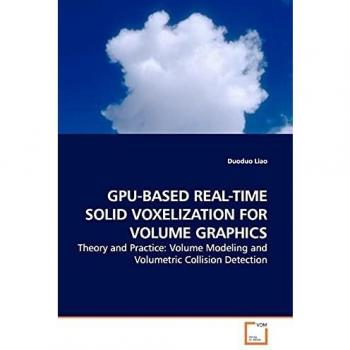 GPU-BASED REAL-TIME SOLID VOXELIZATION FOR VOLUME GRAPHICS