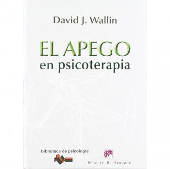 El Apego En Psicoterapia