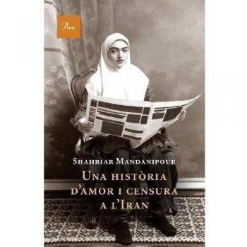 Una historia d'amor i censura a l'iran (Tapa blanda).