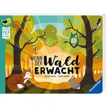Edition Piepmatz: Wenn der Wald erwacht