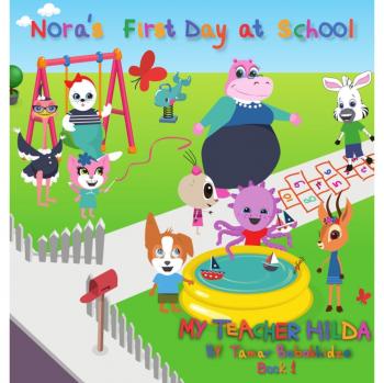 Nora's First Day at School
