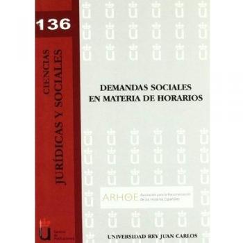 Demandas sociales en materia de horarios