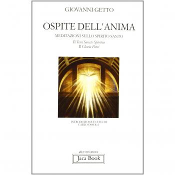 Ospite dell'anima. Meditazioni sullo Spirito Santo: il «Gloria Patri» e il «Veni Sancte Spiritus»