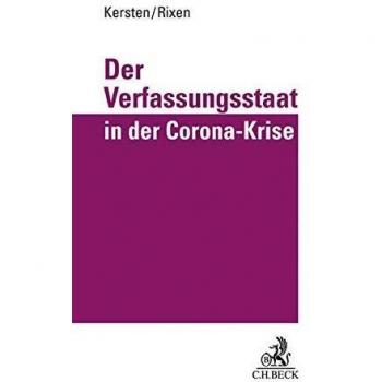 Der Verfassungsstaat in der Corona-Krise