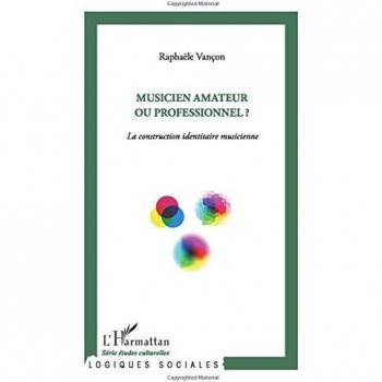 Musicien amateur ou professionnel ?