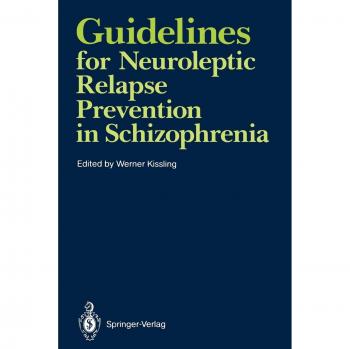 Guidelines for Neuroleptic Relapse Prevention in Schizophrenia: Proceedings of a Consensus Conference held April 19-20, 1989, i