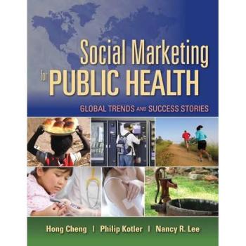 Social Marketing for Public Health