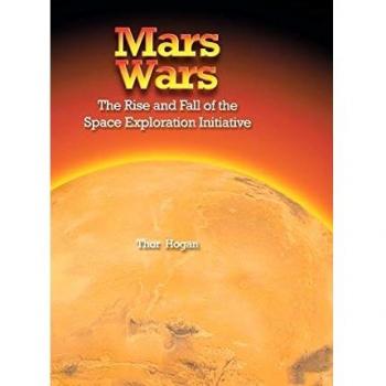 Mars Wars: The Rise and Fall of the Space Exploration Initiative