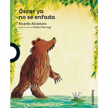 Óscar ya no se enfada (Tapa blanda).