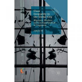 Class Inequality in the Global City