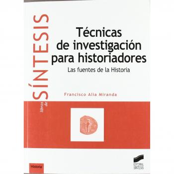TÃ©cnicas de investigaciÃ³n para historiadores