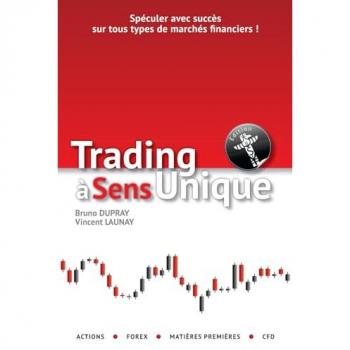 Trading à sens unique
