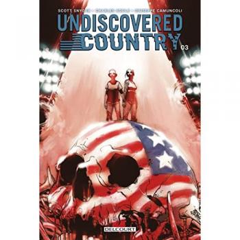 Undiscovered country. Vol. 3. Possibilité Scott Snyder, Charles Soule, Giuseppe Camuncoli Delcourt