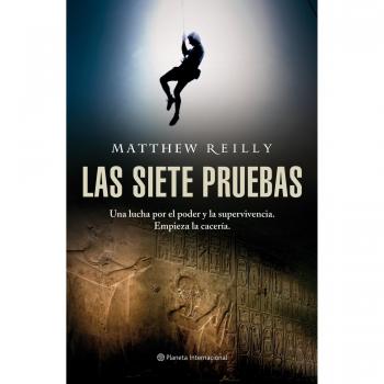 Las siete pruebas: 1 (Planeta Internacional)