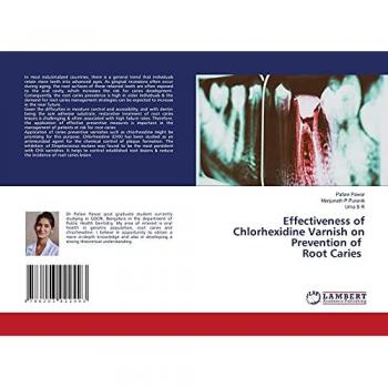 Effectiveness of Chlorhexidine Varnish on Prevention of Root Caries