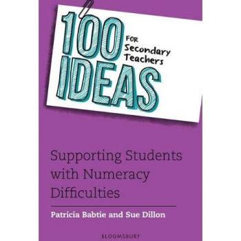 100 Ideas for Secondary Teachers: Supporting Students with N