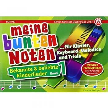 Meine bunten Noten für Klavier Keyboard Melodica und Triola