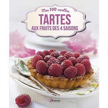 Tartes aux fruits des 4 saisons