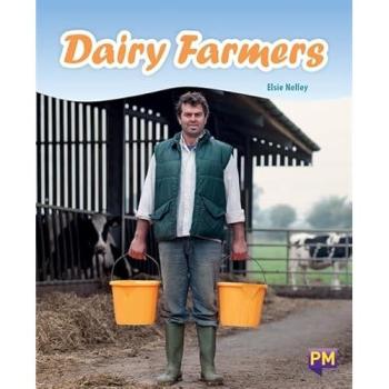 PM Turquoise: Dairy Farmers (PM Non-fiction) Level 18