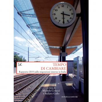 Tempo di cambiare. Rapporto 2015 sulle migrazioni interne in Italia