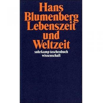 Lebenszeit und Weltzeit (suhrkamp taschenbuch wissenschaft)