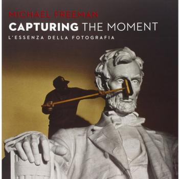 Capturing the moment. L'essenza della fotografia
